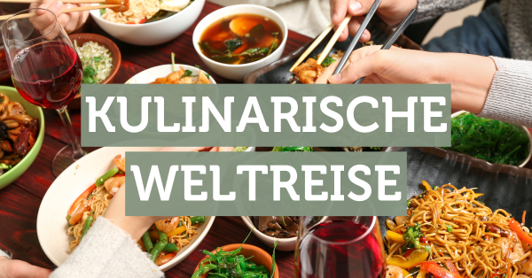 Titel: Kulinarische Weltreise im Harms Markt. Motiv: gedeckter Tisch mit internationalen Speisen